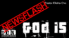 1 – News Flash: GOD IS