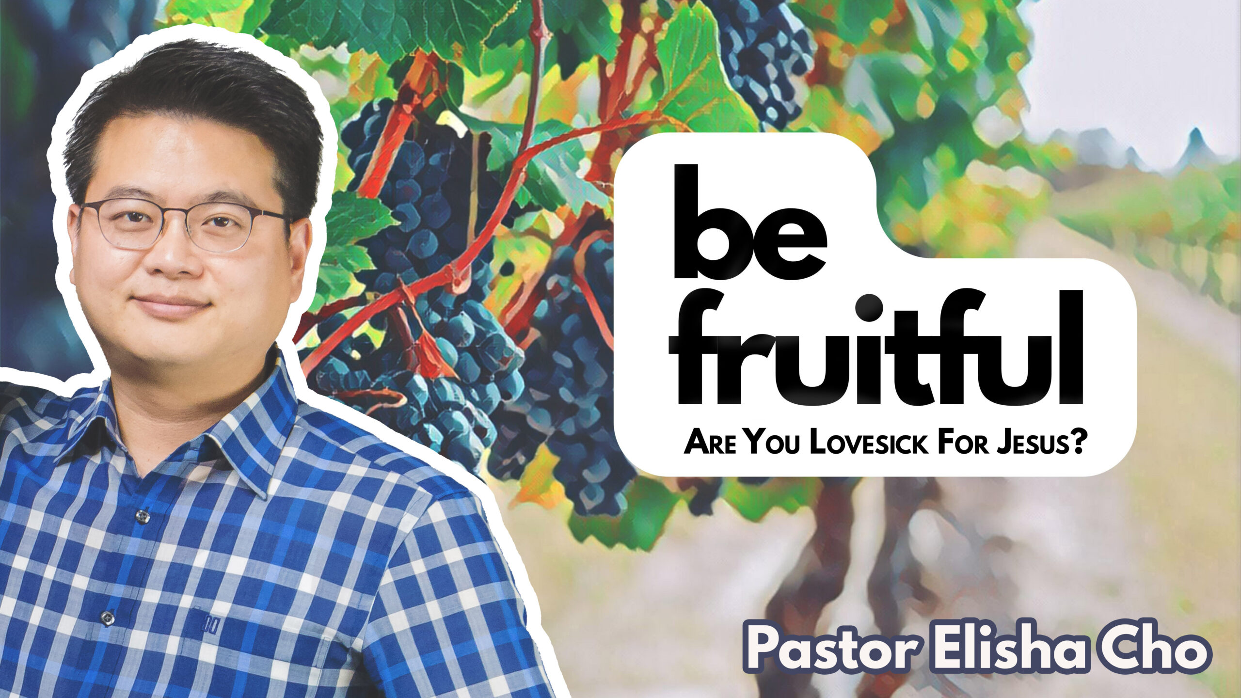 3 – Are You Lovesick For Jesus?