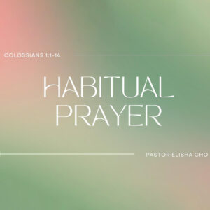 Habitual Prayer
