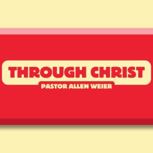 Through Christ